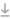 arrow pointing down with a line under the arrow. It is the download symbol.